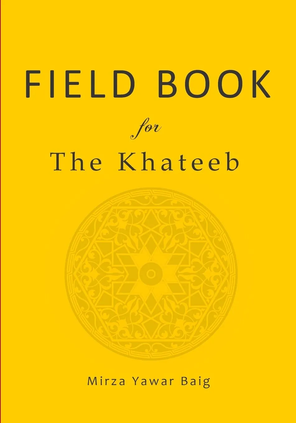 Field Book for The Khateeb